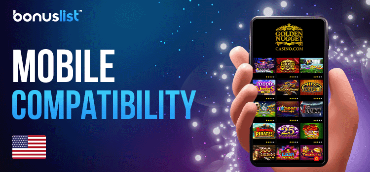 A hand is holding a cellphone with Golden Nugget Casino mobile app on it for mobile compatibility
