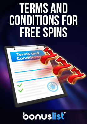 A checklist for free spins bonuses terms and conditions