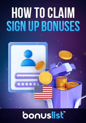 A signup page and box of gold coins explains how to claim signup bonuses