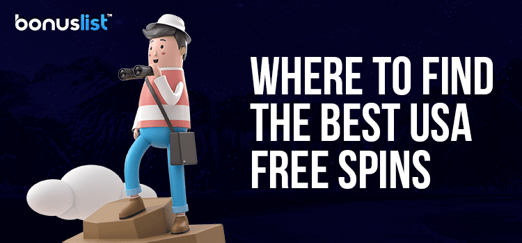 An explorer with a binocular is searching where to find the best free spins bonuses in the USA